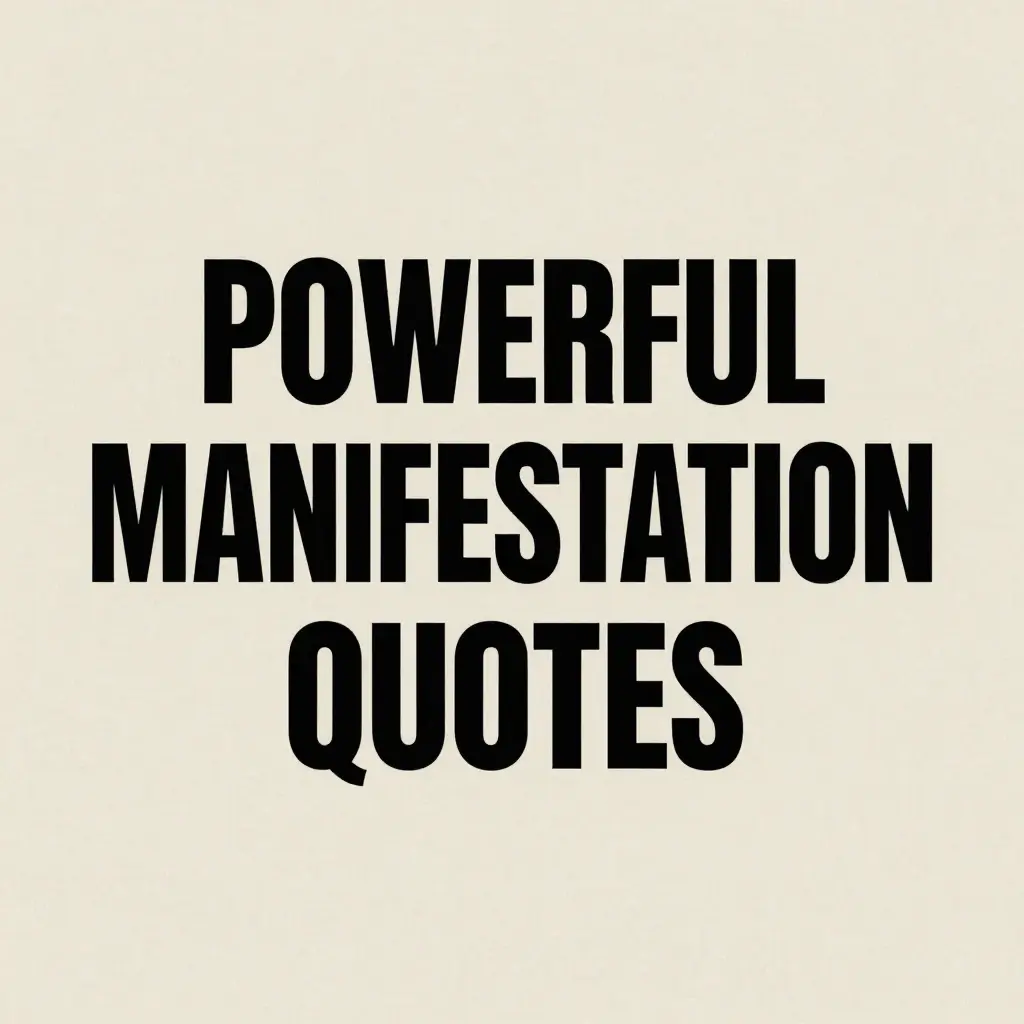 manifestation quotes