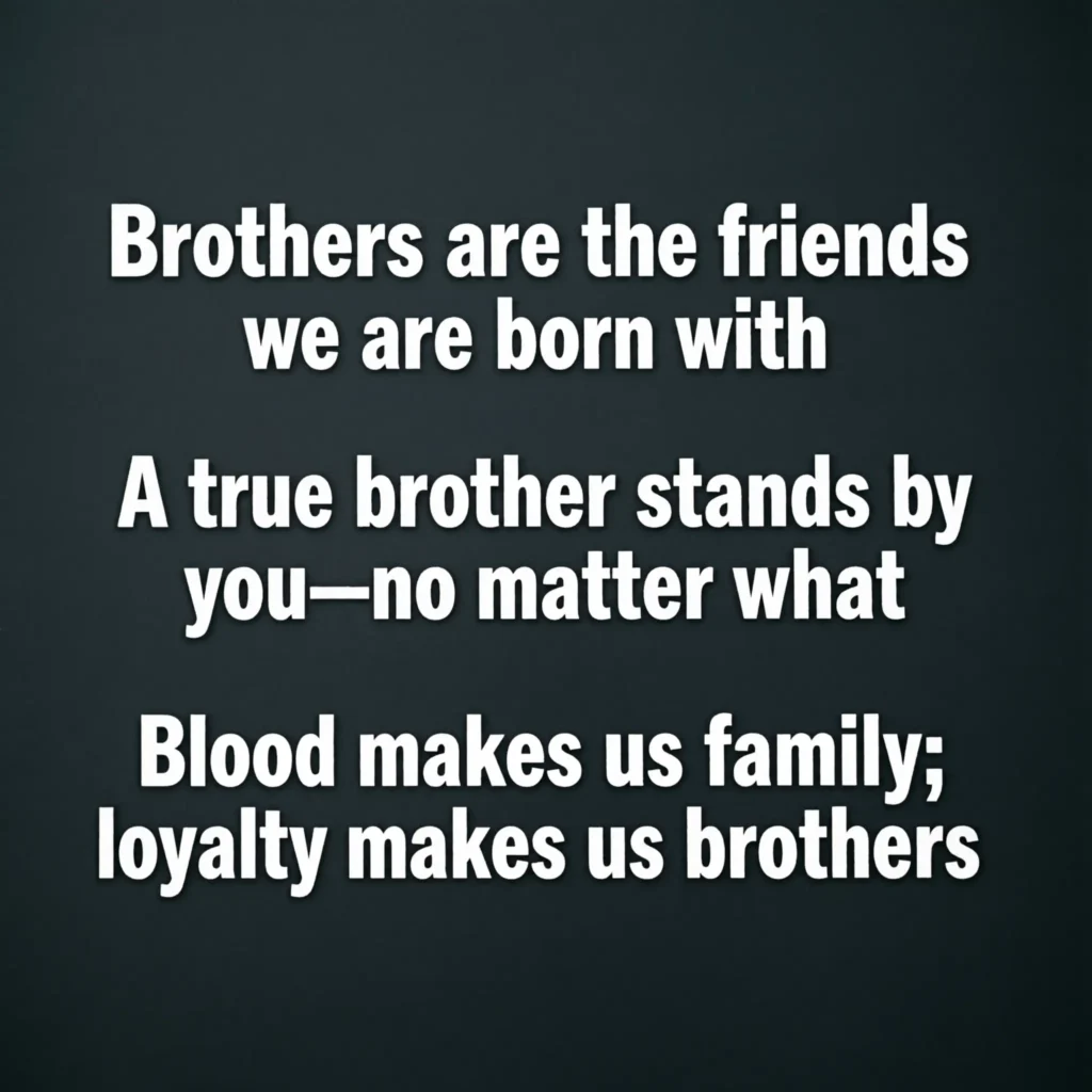 brotherhood quotes
